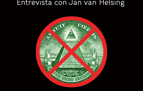 Las sociedades secretas II. Entrevista con Jan van Helsing