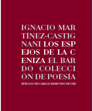 Ignacio Martínez-Castignani – Los espejos de la ceniza